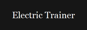 Electric Trainer